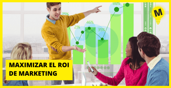 Maximizando el ROI de Marketing: Estrategias para Evaluar el Retorno de Inversión en Diferentes Canales